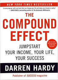 The Compound Effect  Hardy, Darren: Books